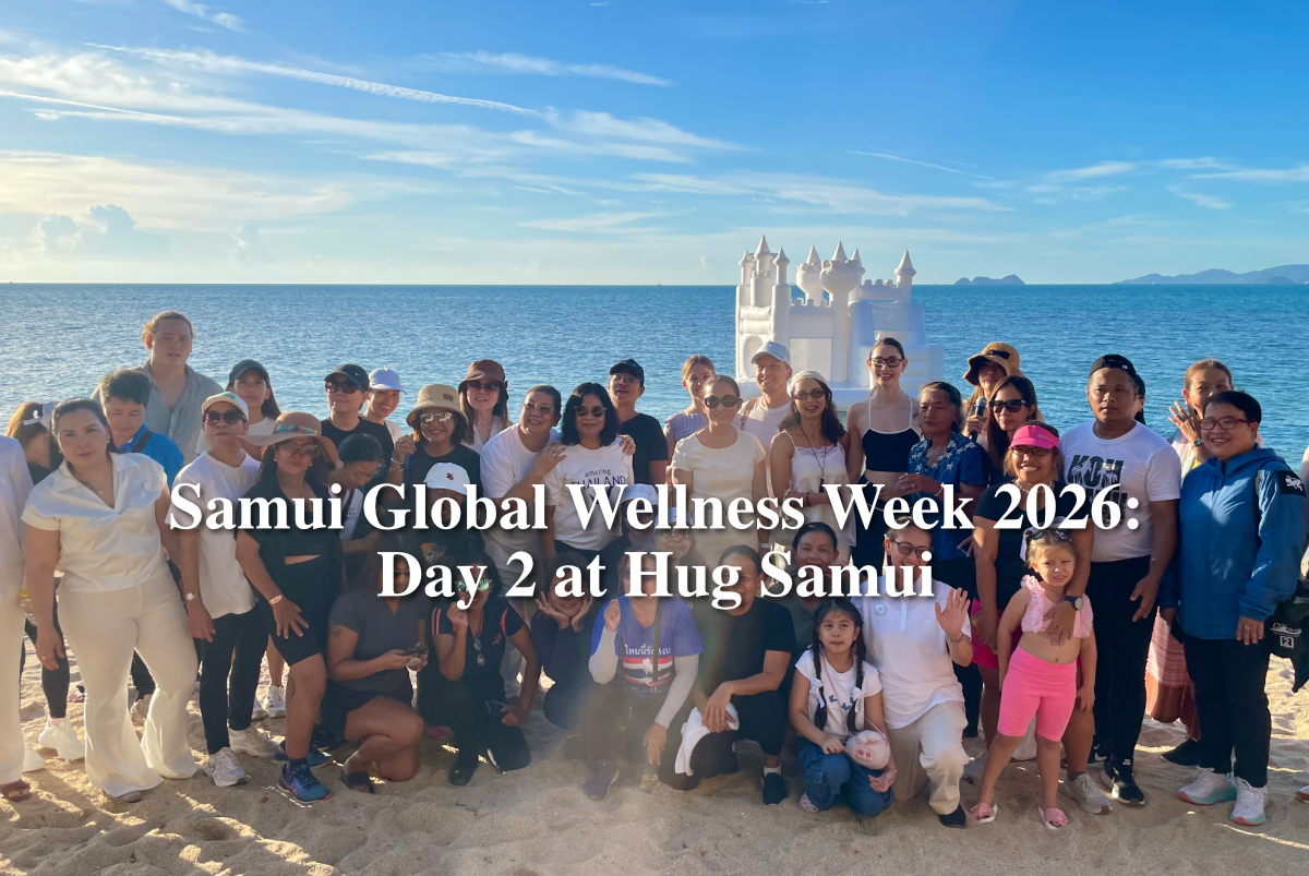 Samui Global Wellness Week 2026: Day 2 at Hug Samui