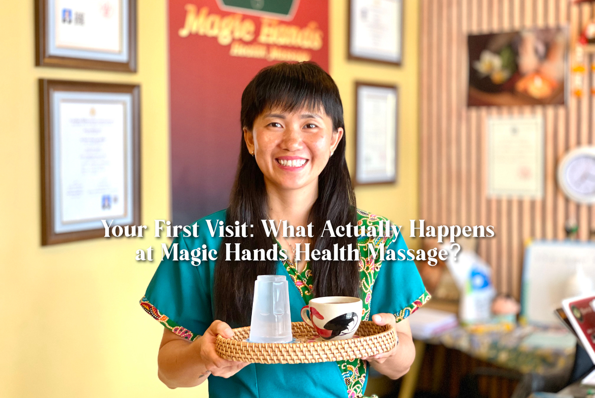 Your First Visit: What Actually Happens at Magic Hands Health Massage?